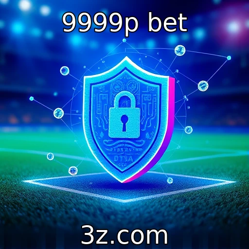 9999p bet Descubra como as apostas esportivas estão mudando no Brasil